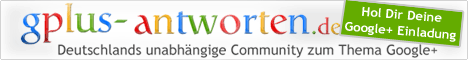 Google+ Antworten und Fragen